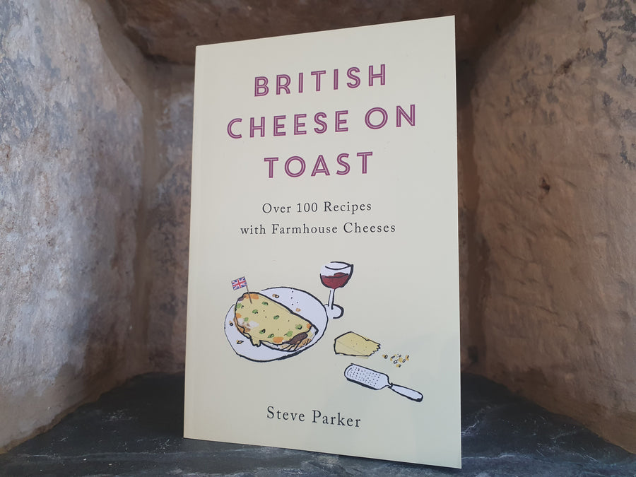 British Cheese On Toast ~ Steve Parker